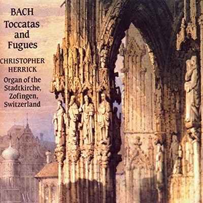 Christopher Herrick - Bach: Toccatas and Fugues - Christopher Herrick CD O1VG