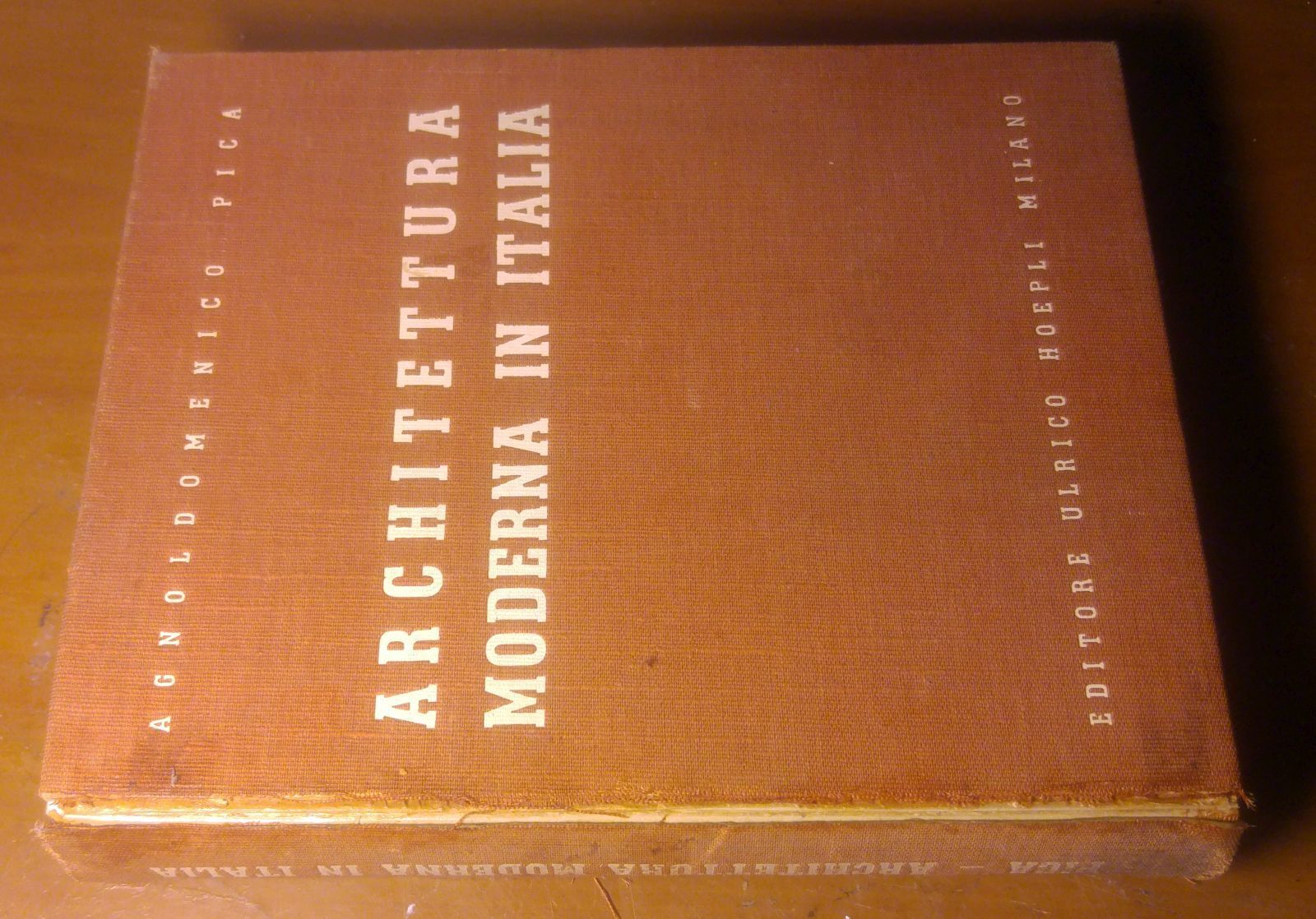 
ARCHITETTURA MODERNA IN ITALIA Agnoldomenico Pica 1941 Ulrico Hoepli Editore