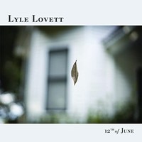 Lovett - 12TH Of June - Cd - G3Z