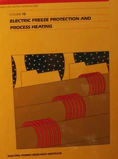 Power Plant Electrical Reference Series Volume 12: Electric Freeze Protectio...