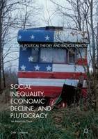 Social Inequality, Economic Decline, And Plutocracy Dale L. Johnson