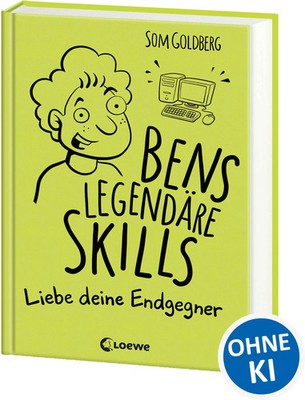 Som Go*dberg | Bens legendäre Skills (Band 1) - Liebe deine Endgegner | Buch