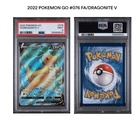 2022 POKEMON GO #076 FULL ART/DRAGONITE V PSA 9