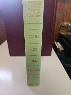 Crime and Mr. Campion by Margery Allingham   Doubleday Co.  1937  #158