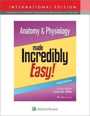 LWW Anatomy & Physiology Made Incredibly Easy! (Taschenbuch)
