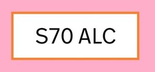Unique Custom Number Plate  Private Plate S70 ALC to be transferred , currently