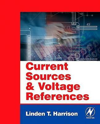 Current Sources and Voltage References Harrison Paperback Newnes 9780750677523