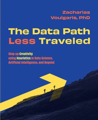 Zacharias Voulgaris | The Data Path Less Traveled | Taschenbuch | Englisch