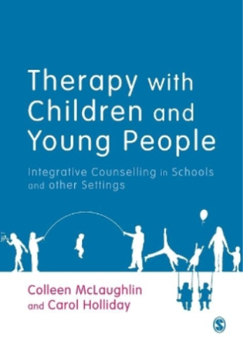 Colleen McLaughlin Carol Hollid Therapy with Children and Young Peop (Paperback) - Picture 1 of 1