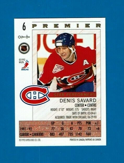 1992-93 O-PEE-CHEE Premier STAR PERFORMERS Insert # 6 Denis Savard CANADIENS - Image 3 of 3