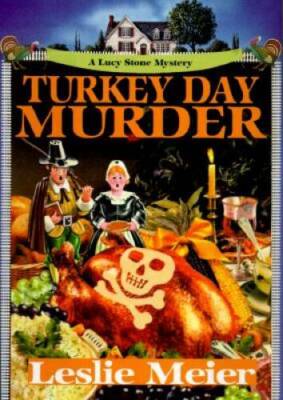 Turkey Day Murder (Lucy Stone Mysteries, No. 7) - Hardcover - VERY GOOD
