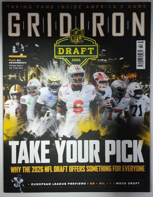 GridIron magazine #90 2026 Why the NFL Draft offers something for everyone