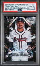 2025 Topps Chrome Update Sapphire Selections Drake Baldwin Black /10 PSA 10 RC