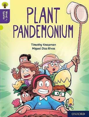 Oxford Reading Tree Word Sparks: Level 11: Plant Pandemonium by Timothy Knapman - Image 2