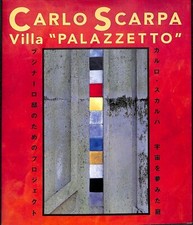 Carlo Scarpa Villa Palazzetto Book Space Dream Garden Project