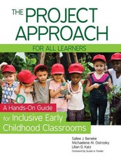 The Project Approach for All Learners: A Hand...