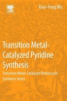 Xiao-Feng Wu | Transition Metal-Catalyzed Pyridine Synthesis | Taschenbuch