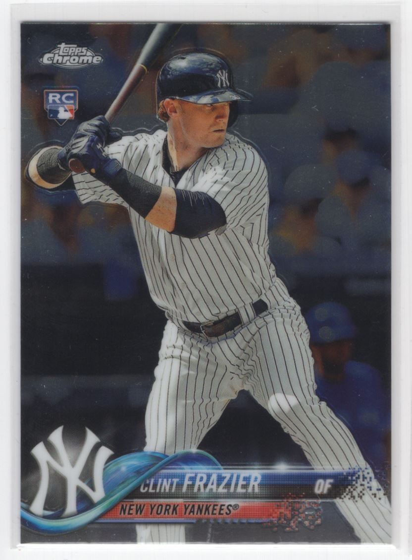 #148 2018 Topps Chrome  Clint Frazier RC Yankees