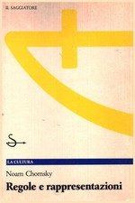 Regole e rappresentazioni - Noam Chomsky (Il Saggiatore) [1990]