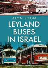 Leyland Buses in Israel by Alon Siton Paperback Book