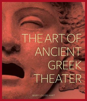 The Art of Ancient Greek Theater -