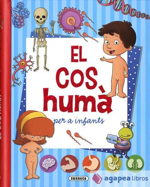 El meu primer llibre de... El cos humà. NUEVO. ENVÍO URGENTE (Agapea)
