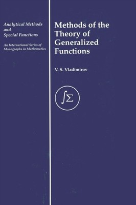 Vladimirov - Methods of the Theory of Generalized Functions - hardback - X555z
