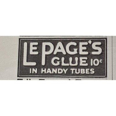 1916 Le Pages Glue 10c In Handy Tubes Print Advertising