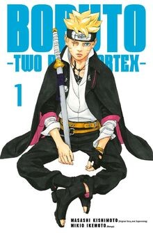 Boruto  Two Blue Vortex 1: Der spektakuläre Spin-of... | Buch | Zustand sehr gut