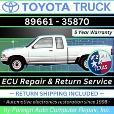 89661-35870 Toyota Truck ECU Repair - Quick Quality Service, 5 Year Warranty