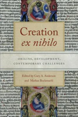 Creation ex nihilo: Origins, Development, Contemporary Challenges, , 97802681025