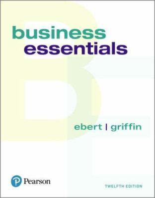 Business Essentials, Student Value Edition Ronald, Griffin, Ricky
