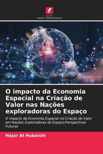 Hajar Al Hubaishi | O Impacto Da Economia Espacial Na CriaçãO De Valor Nas...-image