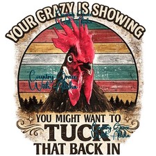 Sublimation Print Chicken Crazy Funny Ready To Press Sublimation Transfer