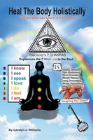 Carolyn J. Williams | Heal The Body Holistically | Taschenbuch | Englisch (2016)