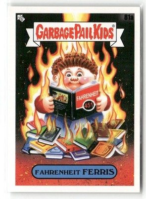 2022 Topps Garbage Pail Kids: Book Worms #81a Fahrenheit Ferris