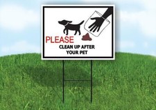 PLEASE CLEAN UP AFTER YOUR PET Yard Sign Road with Stand LAWN SIGN