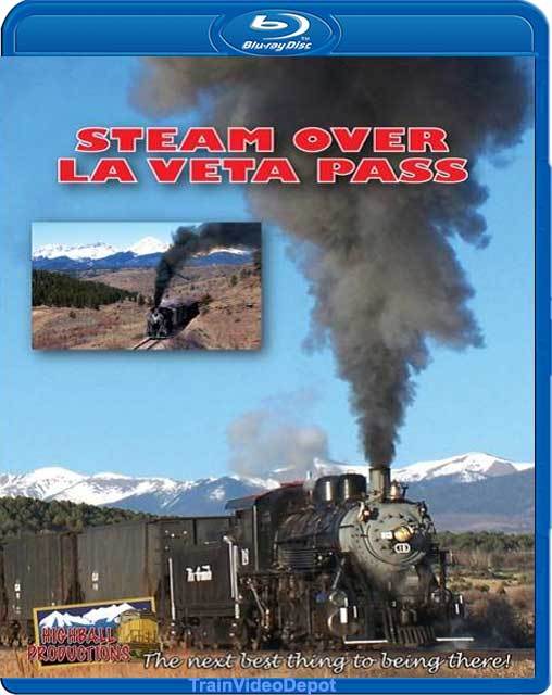 Steam Over La Veta Pass BLURAY - Rio Grande Colorado-image