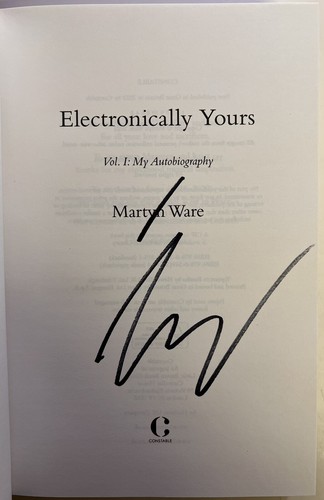 Electronically Yours - Martyn Ware (Human League, Heaven 17) **SIGNED + Card** - Picture 2 of 12