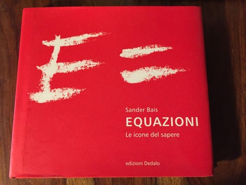 Equazioni: Le icone del sapere - Sander Bais - Edizioni Dedalo -TB2 - Picture 1 of 2