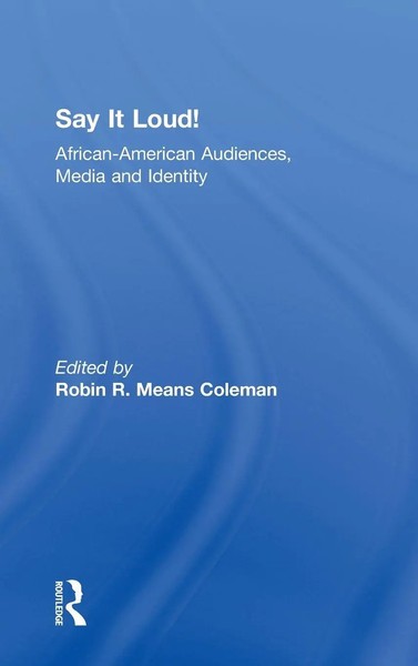 Robin R. Means Coleman | Say It Loud! | Buch | Englisch (2002) | Routledge-image