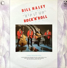 Bill Haley And His Comets - Rip It Up Rock'N'Roll Volume 1