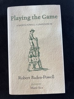 Playing the Game a Collection of B P's writings