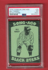 1978 Laughlin Long Ago Baseball Black Stars Baseball #30 Bill Yancey PSA 7