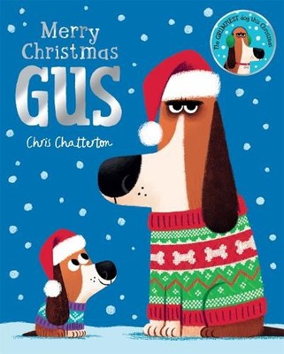 Chris Chatterton Merry Christmas, Gus (Gebundene Ausgabe)