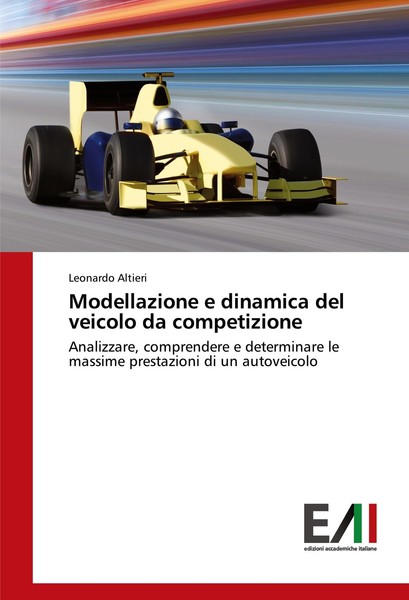 Modellazione E Dinamica Del Veicolo Da Competizione Leonardo Altieri-image