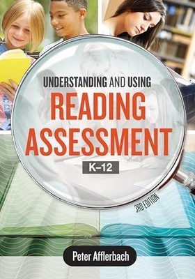 Understanding and Using Reading Ass..., Afflerbach, Pet