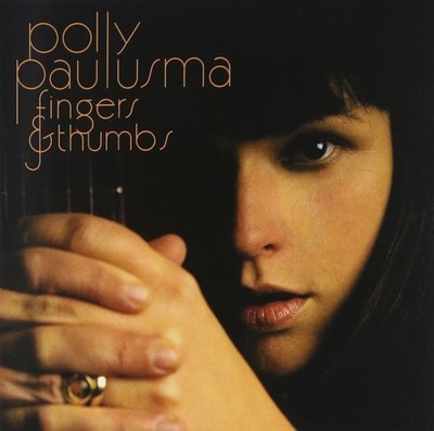 Polly Paulusma Fingers & Thumbs (CD) Album (US IMPORT)