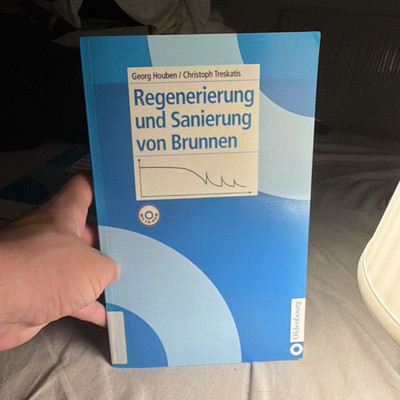 Regenerierung und Sanierung von Brunnen   Houben/Treskatis   Oldenbourg   selten