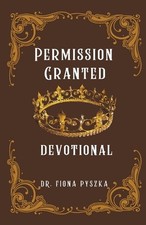 Permission Granted: You have Authority to Destroy the Works of the Enemy by Fion
